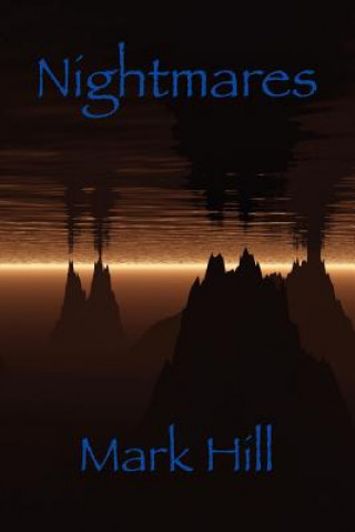 Buch Nightmares Mark Hill