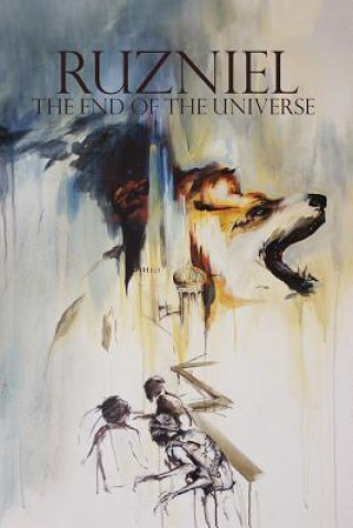 Kniha Ruzniel Vol 2 the End of the Universe Daniel Nanavati