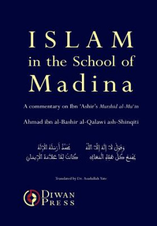 Carte Islam in the School of Madina Ahmad Al-Qalawi Ash-Shinqiti