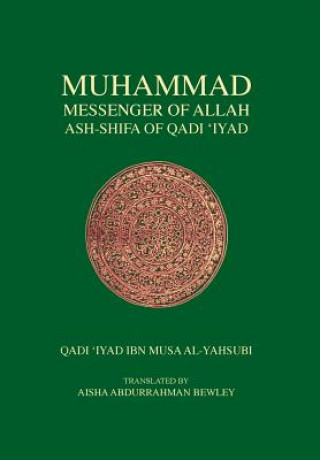 Buch Muhammad Messenger of Allah Qadi Iyad