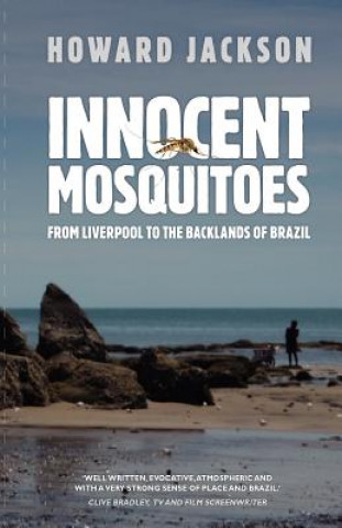 Buch Innocent Mosquitoes Jackson Howard