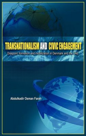 Kniha Transnationalism and Civic Engagement Abdulkadir Osman Farah