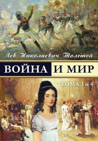Kniha War and Peace - Voina I Mir Leo Tolstoy