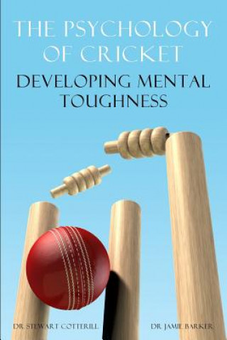 Knjiga Psychology of Cricket Jamie Barker