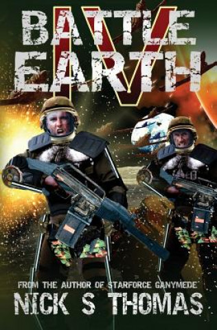 Könyv Battle Earth IV Nick S Thomas