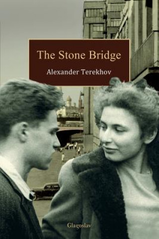 Knjiga Stone Bridge Alexander Terekhov