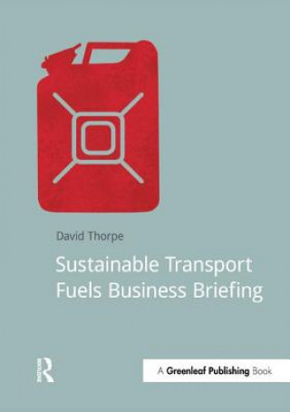 Carte Sustainable Transport Fuels Business Briefing Thorpe