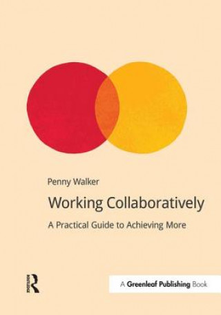 Knjiga Working Collaboratively Penny Walker