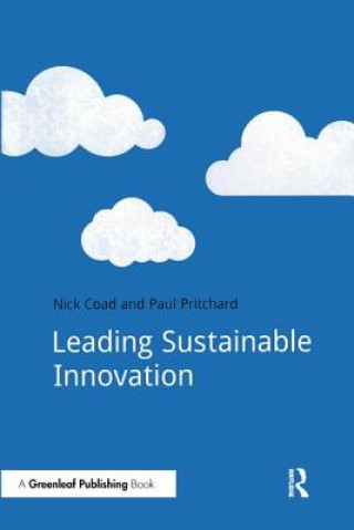 Könyv Leading Sustainable Innovation Paul Pritchard