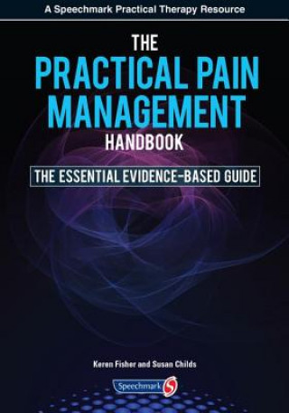 Knjiga Practical Pain Management Handbook Susan Childs