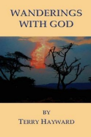 E-kniha Wanderings With God Terry Hayward