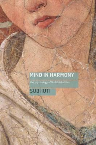 Książka Mind in Harmony Dharmachari Subhuti