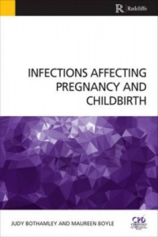 Książka Infections Affecting Pregnancy and Childbirth Maureen Boyle