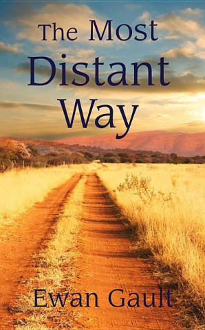 Kniha Most Distant Way Ewan Gault
