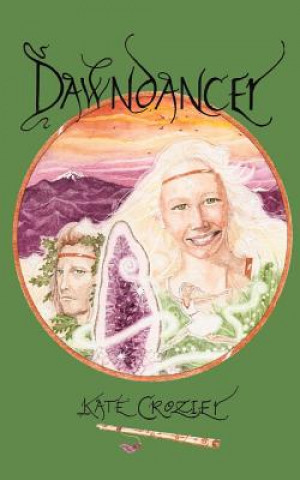Kniha Dawndancer Kate Crozier