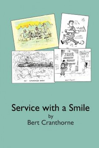 Kniha Service with a Smile Bert Cranthorne