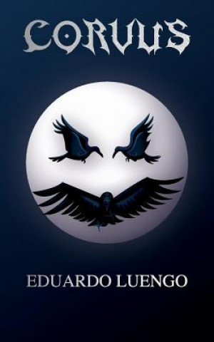 Книга Corvus Eduardo Luengo