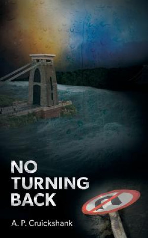 Книга No Turning Back A P Cruickshank