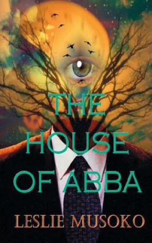 Könyv House of Abba Leslie Musoko