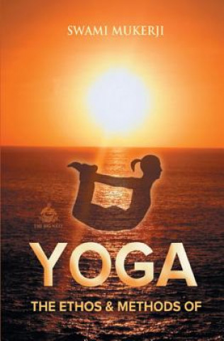 Libro Ethos and Methods of Yoga Swamie A. P Mukerji