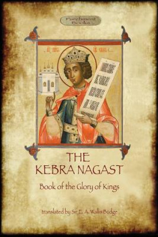 Book Kebra Nagast (The Book of the Glory of Kings) 