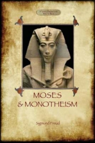 Carte Moses and Monotheism Sigmund Freud