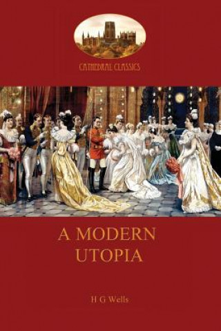 Buch Modern Utopia Herbert George Wells