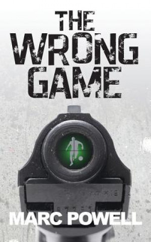 Knjiga Wrong Game Marc Powell