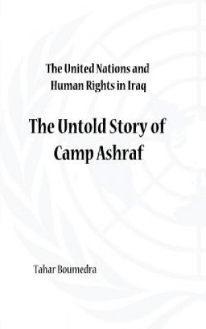 Książka United Nations and Human Rights in Iraq Tahar Boumedra