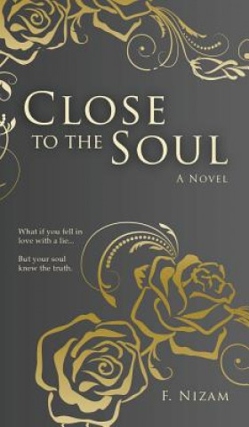Book Close to the Soul F. Nizam