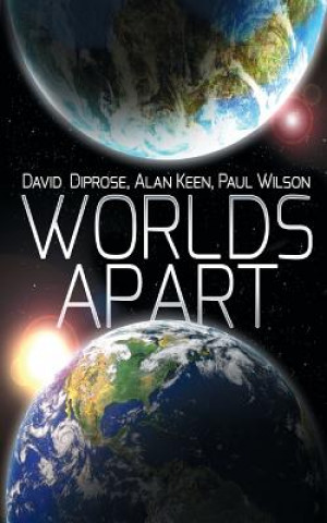 Könyv Worlds Apart Paul Wilson
