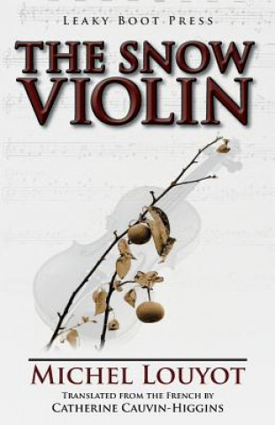 Book Snow Violin Michel Louyot