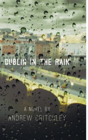 Carte Dublin in the Rain Andrew Critchley