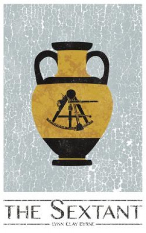 Knjiga Sextant Lynn Clay Byrne