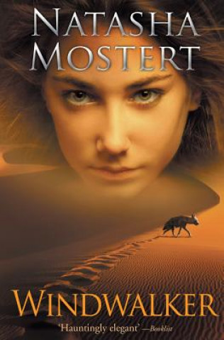 Knjiga Windwalker Natasha Mostert