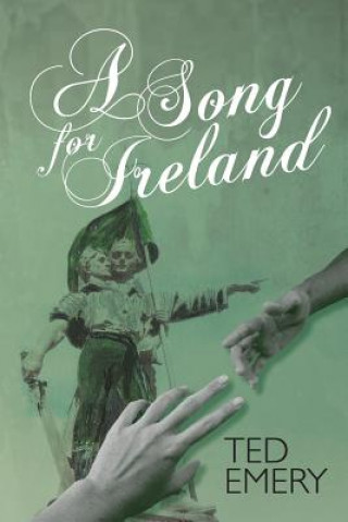 Book Song for Ireland Ted Emery