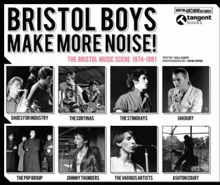 Książka Bristol Boys Make More Noise Gill Loats