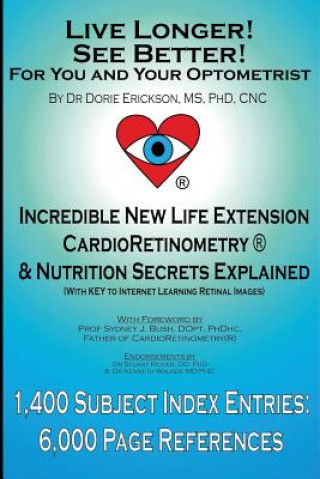 Carte Live Longer! See Better! for You and Your Optometrist Dorie Erickson