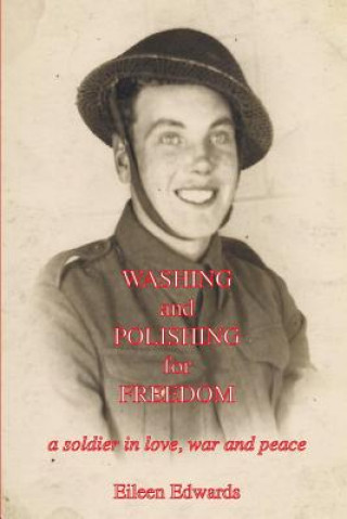 Könyv Washing and Polishing for Freedom Eileen Lawton Edwards
