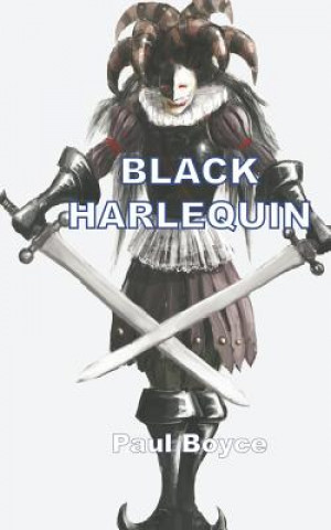 Carte Black Harlequin Paul Boyce