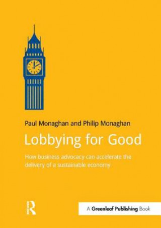 Carte Lobbying for Good Philip E. Monaghan