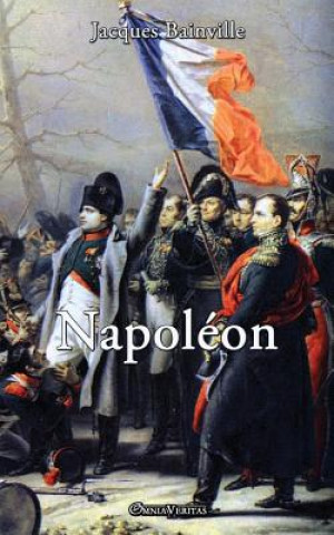 Carte Napoleon Jacques Bainville