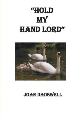 Carte Hold My Hand Lord Joan Dadswell