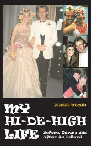 Knjiga My Hi-De-High Life Peter Keogh