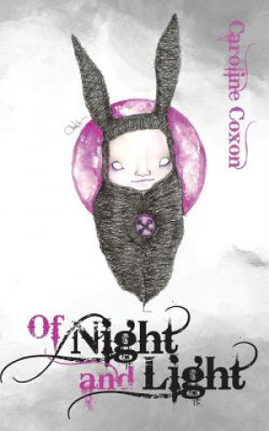 Livre Of Night and Light Caroline Coxon