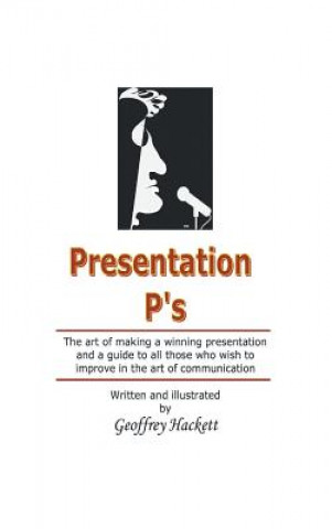 Knjiga Presentation P's Geoffrey Hackett