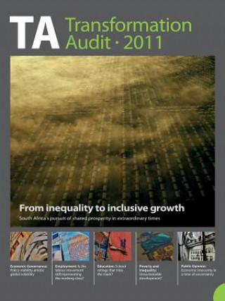 Könyv Transformation Audit 2011. From Inequality to Inclusive Growth Jan Hofmeyr