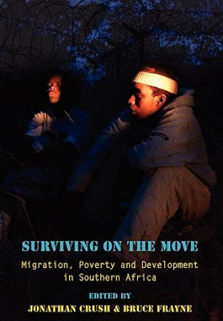 Carte Surviving on the Move Jonathan Crush