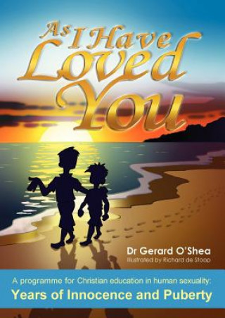 Книга As I Have Loved You. Gerard O'Shea