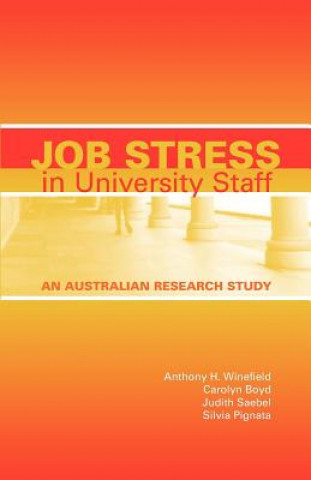 Könyv Job Stress in University Staff Silvia Pignata